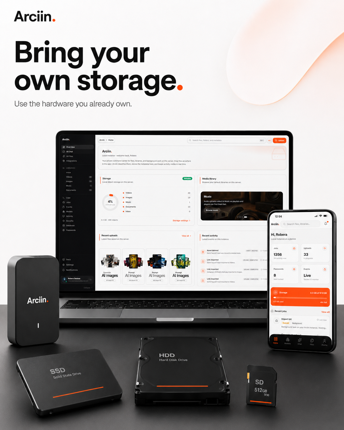 Bring your own storage — use SSDs, HDDs, and drives you already own